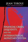 Cover: Financial Crises, Liquidity, and the International Monetary System - Princeton University Press