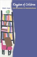 Cover: Kingdom of Children - Princeton University Press