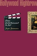 Cover: Hollywood Highbrow - Princeton University Press