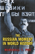 Cover: The Russian Moment in World History - Princeton University Press