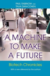 Enlarge image Cover: A Machine to Make a Future - Princeton University Press