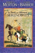Cover: The Travels and Adventures of Serendipity - Princeton University Press