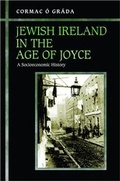 Cover: Jewish Ireland in the Age of Joyce - Princeton University Press