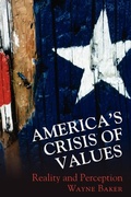 Cover: America's Crisis of Values - Princeton University Press