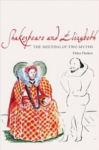 Enlarge image Cover: Shakespeare and Elizabeth - Princeton University Press