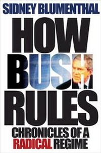 Enlarge image Cover: How Bush Rules - Princeton University Press