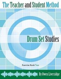 Abbildung von: The Teacher and Student Method Drum Set Studies Exercise Book Two - Teacher & Student Publications