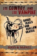 Cover: The Cowboy and the Vampire - Pumpjack Press