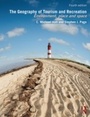 Bild: The Geography of Tourism and Recreation - Routledge