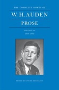 Cover: The Complete Works of W. H. Auden: Prose, Volume III - Princeton University Press