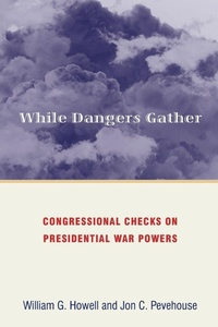 Enlarge image Cover: While Dangers Gather - Princeton University Press