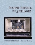 Cover: Joseph Cornell and Astronomy - Princeton University Press