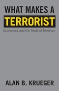 Cover: What Makes a Terrorist - Princeton University Press