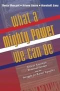 Cover: What a Mighty Power We Can Be - Princeton University Press