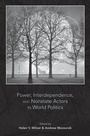 Cover: Power, Interdependence, and Nonstate Actors in World Politics - Princeton University Press