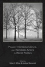 Cover: Power, Interdependence, and Nonstate Actors in World Politics - Princeton University Press