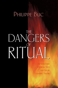 Enlarge image Cover: The Dangers of Ritual - Princeton University Press