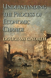 Enlarge image Cover: Understanding the Process of Economic Change - Princeton University Press