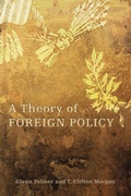 Cover: A Theory of Foreign Policy - Princeton University Press