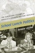 Cover: School Lunch Politics - Princeton University Press