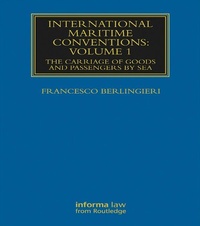 Abbildung von: International Maritime Conventions (Volume 1) - Informa Law
