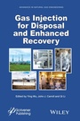 Cover: Gas Injection for Disposal and Enhanced Recovery - Wiley-Scrivener