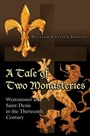 Cover: A Tale of Two Monasteries - Princeton University Press