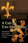 Cover: A Tale of Two Monasteries - Princeton University Press