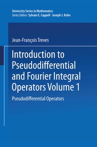Enlarge image Cover: Introduction to Pseudodifferential and Fourier Integral Operators - Springer