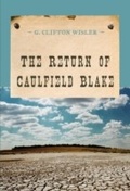 Cover: The Return of Caulfield Blake - M. Evans and Company
