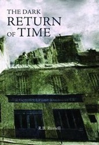 Enlarge image Cover: The Dark Return of Time - The Swan River Press