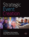 Cover: Strategic Event Creation - Goodfellow Publishers Limited