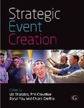 Cover: Strategic Event Creation - Goodfellow Publishers Limited