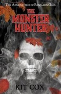 Enlarge image Cover: The Monster Hunter - Book Guild Publishing Ltd