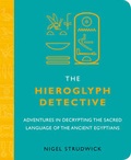 Cover: The Hieroglyph Detective - Duncan Baird Publishers
