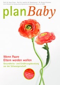 Cover: planBaby - Wenn Paare Eltern werden wollen - pregive GmbH c/o Charit&eacute;-Frauenklinik CVK