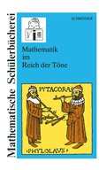 Cover: Mathematik im Reich der T&ouml;ne - Vieweg+Teubner Verlag
