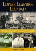 Cover: Llwybr Llaethog Llundain - Gwasg Carreg Gwalch