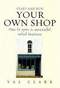Enlarge image Cover: Start and Run Your Own Shop - How To Books Ltd