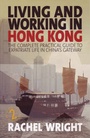 Cover: Living and Working in Hong Kong - How To Books Ltd