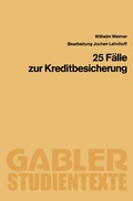Cover: 25 F&auml;lle zur Kreditbesicherung - Springer Gabler