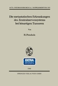 Cover: Die metastatischen Erkrankungen des Zentralnervensystems bei b&ouml;sartigen Tumoren - Springer