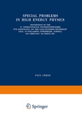 Cover: Special Problems in High Energy Physics - Springer