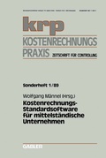 Cover: Kostenrechnungs-Standardsoftware f&uuml;r mittelst&auml;ndische Unternehmen - Springer Gabler
