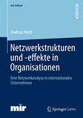 Cover: Netzwerkstrukturen und -effekte in Organisationen - Springer Gabler