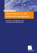 Cover: Markenrecht in der Unternehmenspraxis - Springer Gabler