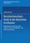 Cover: Versichertenschutzfonds in der deutschen Assekuranz - Springer Gabler