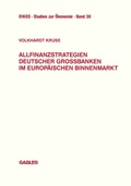 Bild: Allfinanzstrategien deutscher Gro&szlig;banken im europ&auml;ischen Binnenmarkt - Springer Gabler