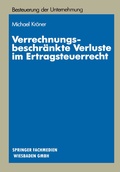 Cover: Verrechnungsbeschr&auml;nkte Verluste im Ertragsteuerrecht - Springer Gabler