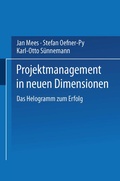 Cover: Projektmanagement in neuen Dimensionen - Springer Gabler